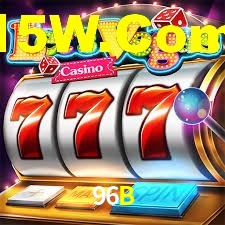 VIP Casino 96B